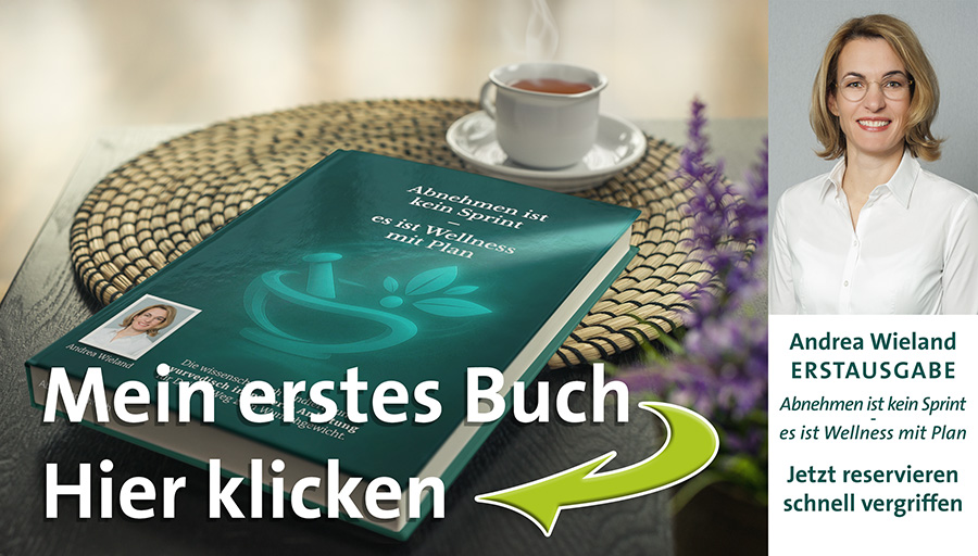  Andrea Wieland - DAS Buch: ABNEHMEN IST KEIN SPRINT – ES IST WELLNESS MIT PLAN